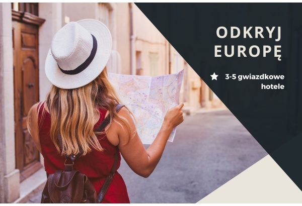 Pakiet hotelowy: Odkryj Europę